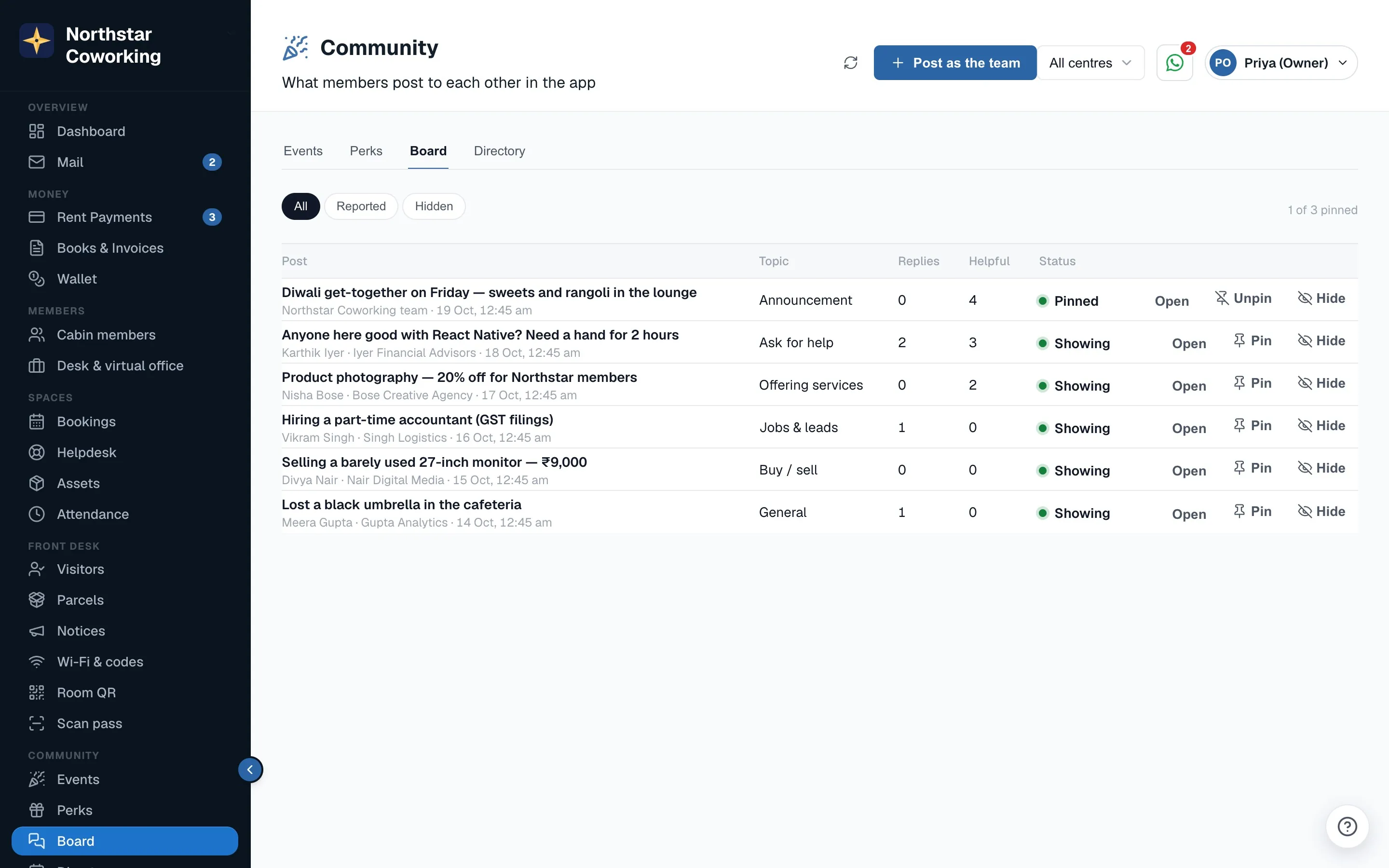 Community → Board: every post with its topic, replies and Helpful count; the All / Reported / Hidden filters; Pin, Unpin and Hide on each row; and Post as the team.
